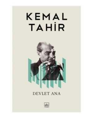 Devlet Ana - Kemal Tahir