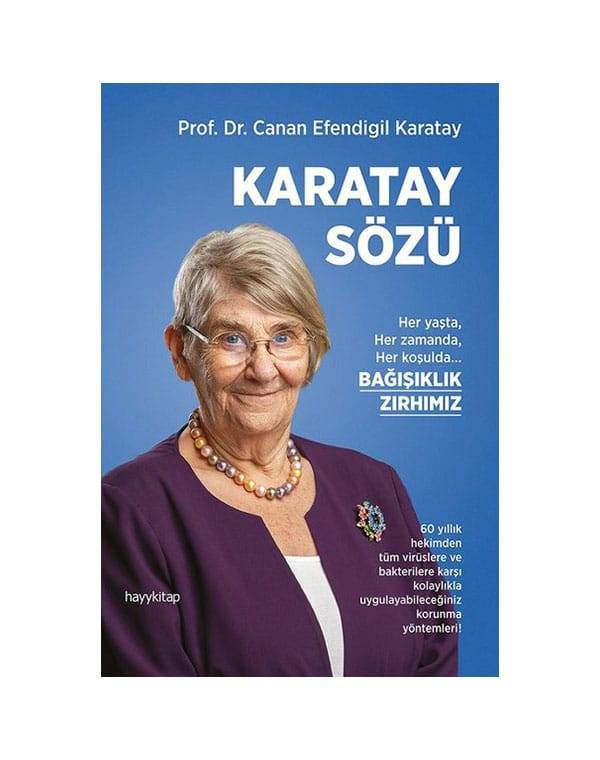 Karatay-Sözü---Her-yaşta-Her-zamanda-Her-koşulda-Bağışıklık-Zırhımız