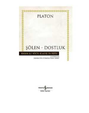 Şölen – Dostluk