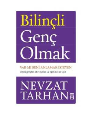 Bilinçli Genç Olmak