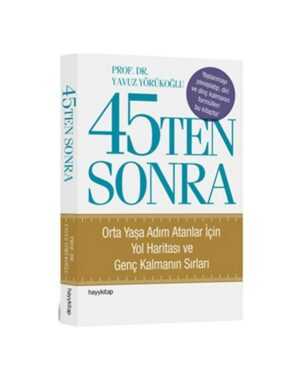 45'ten Sonra