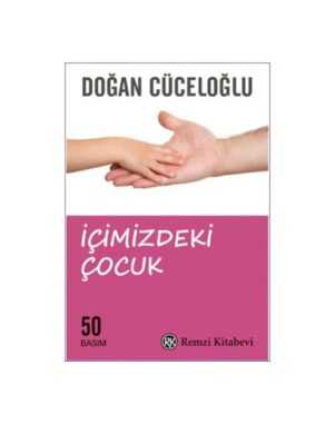 İçimizdeki Çocuk - Doğan Cüceloğlu
