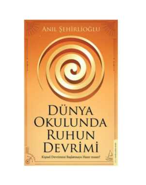 Dünya Okulunda Ruhun Devrimi