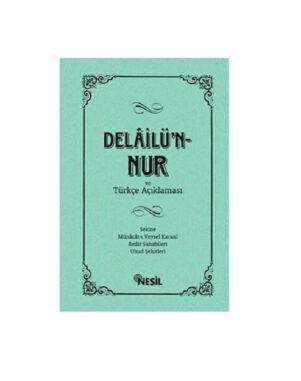 Delailü'n-Nur ve Türkçe Açıklaması