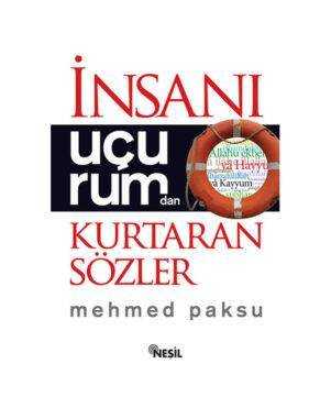İnsanı Uçurumdan Kurtaran Sözler