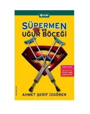 Süpermen ve Uğurböceği