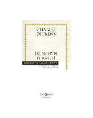 İki Şehrin Hikayesi - Charles Dickens