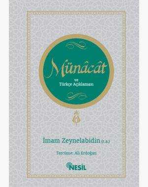 Münâcât ve Türkçe Açıklaması