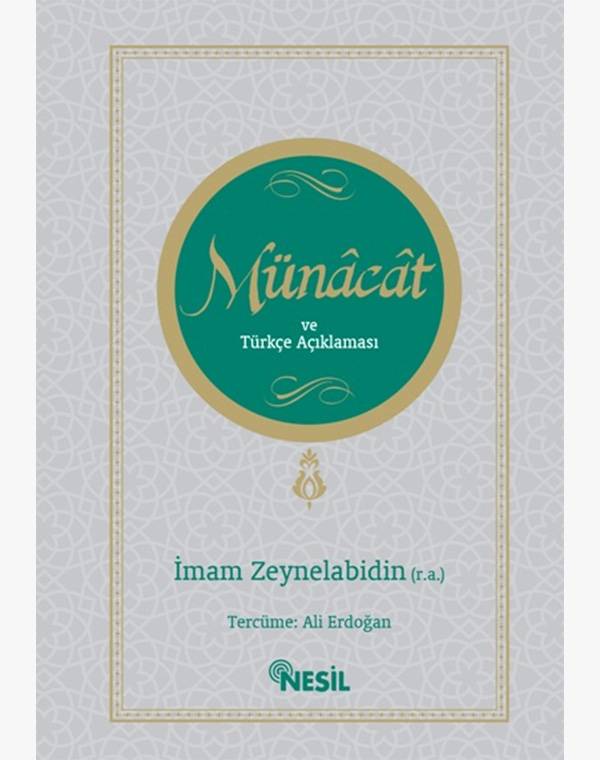 Münâcât-ve-Türkçe-Açıklaması