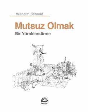 Mutsuz Olmak