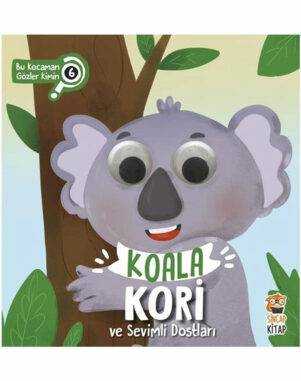Koala Kori ve Sevimli Dostları - Bu Kocaman Gözler Kimin
