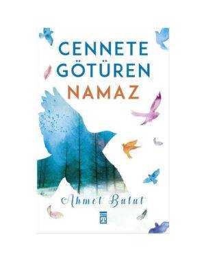 Cennete Götüren Namaz