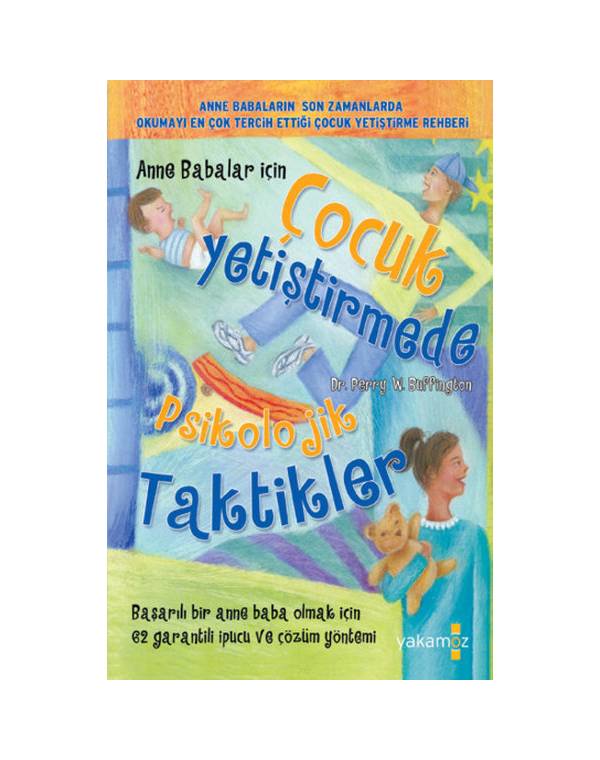 cocuk yetistimede psikolojik taktikler