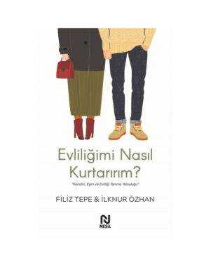 Evliliğimi Nasıl Kurtarırım?
