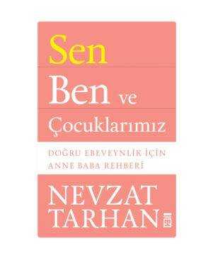 Sen Ben ve Çocuklarımız