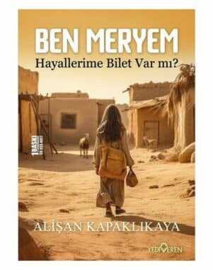 Ben Meryem - Hayallerime Bilet Var mı?