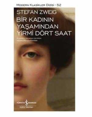 Bir Kadının Yaşamından Yirmi Dört Saat