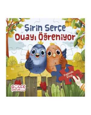 Şirin Serçe Duayı Öğreniyor / Yapbozlu Kitap
