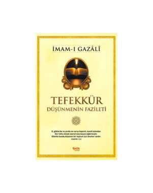 Tefekkür Düşünmenin Fazileti