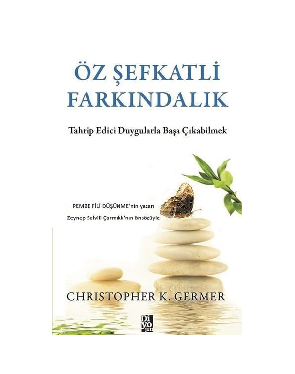 oz sefkatli farkindalik