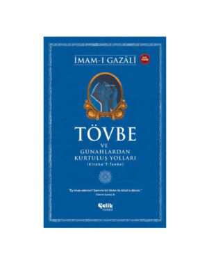 Tövbe ve Günahlardan Kurtuluş Yolları