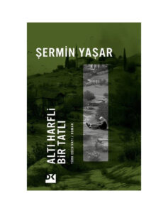 Altı Harfli Bir Tatlı