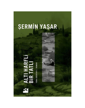 Altı Harfli Bir Tatlı